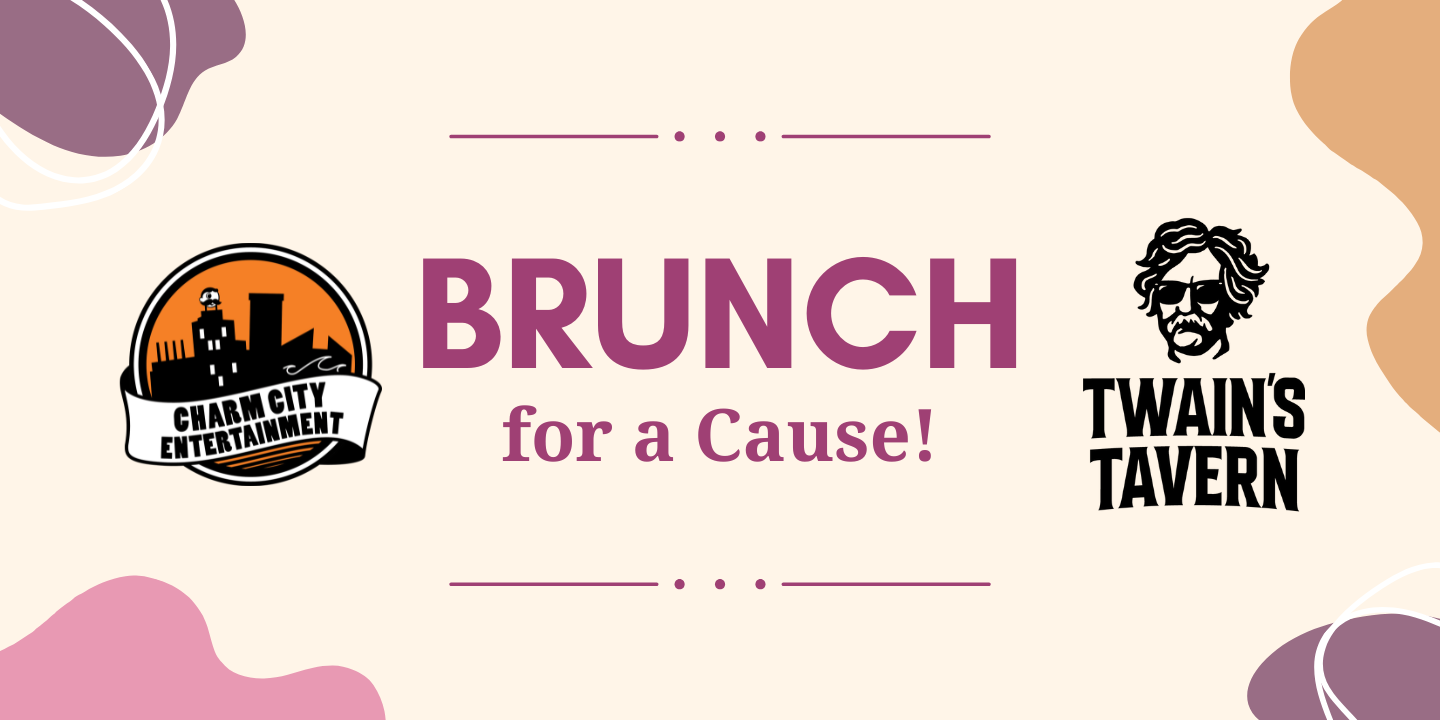 a light orange background with the charm city trivia logo, twain's tavern logo, and dark magenta text. The text reads: Brunch for a Cause!