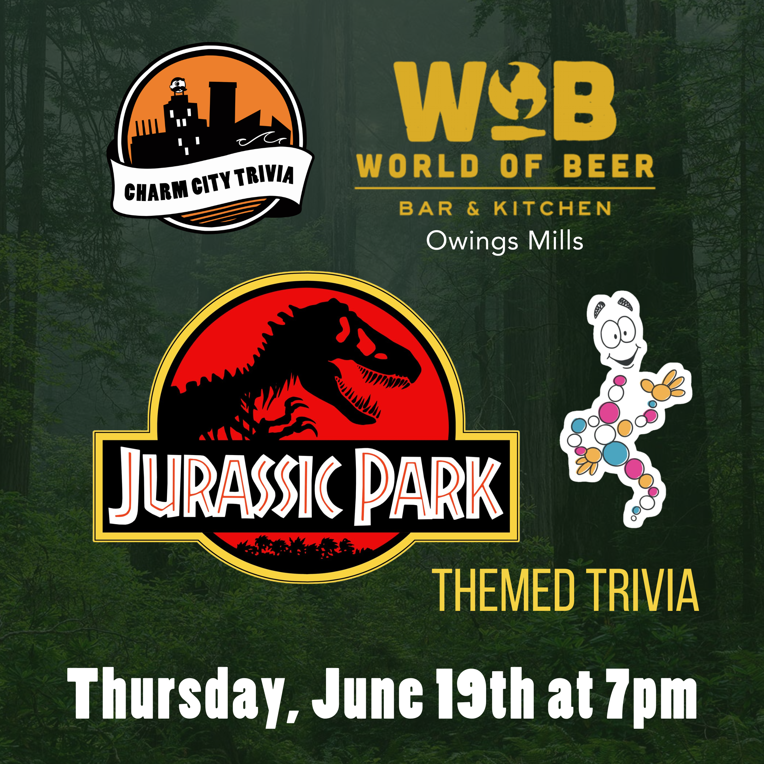 a dark green forest background with the charm city trivia logo, world of beer owings mills logo, disney logo, the jurassic park logo, Mr. DNA, and white text. the text reads: Thursday, June 19th at 7pm